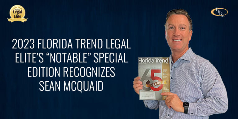 2023 Florida Trend Legal Elite’s “Notable” Special Edition Recognizes Sean McQuaid