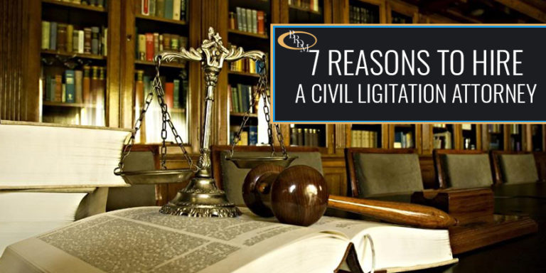 7 reasons to hire a civil litigation attorney