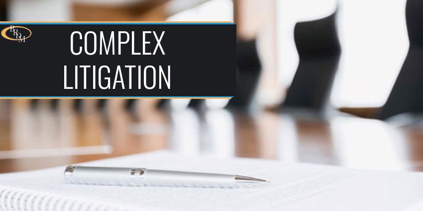 Complex Litigation | Battaglia, Ross, Dicus & McQuaid, P.A.