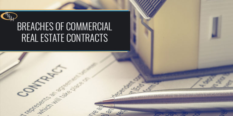 Consequences of Breaches of Commercial Real Estate Contracts