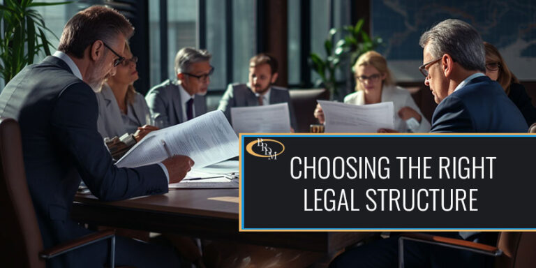 How to Choose the Right Legal Structure for Your Business