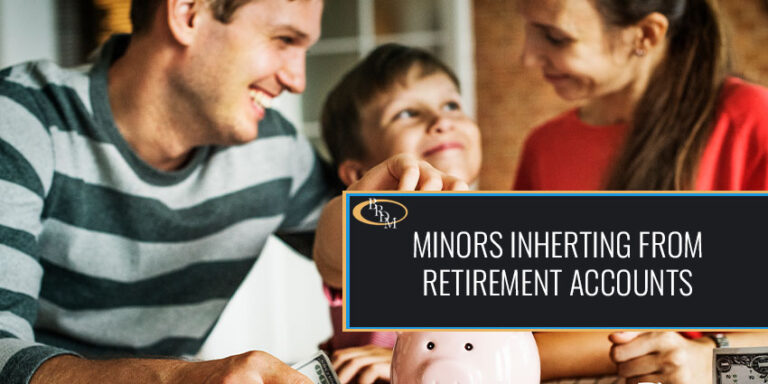 How to Plan for Minor Children to Inherit from Retirement Accounts