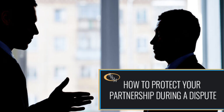 How to Protect Your Partnership During a Dispute