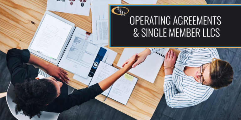 Why Single Member LLCs Should Have an Operating Agreement